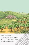 L'ufuma sulle colline umide. Ciociaria 1943-1944 libro