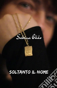 Soltanto il nome