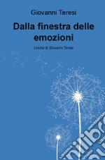 Dalla finestra delle emozioni libro