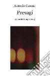 Presagi. 42 poesie (1995-2004) libro