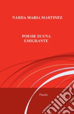 Poesie di una migrante libro