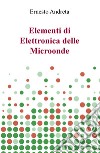Elementi di elettronica delle microonde libro
