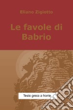 Le favole di Babrio libro