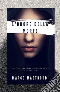 L'odore della morte libro