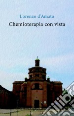 Chemioterapia con vista