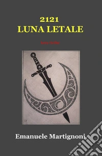 2121 Luna letale
