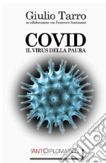 Covid. Il virus della paura libro