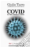Covid. Il virus della paura libro