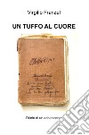 Un tuffo al cuore. Diario di un adolescente libro