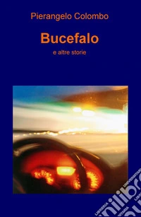 Bucefalo e altre storie