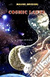 Cosmic Latte. Il colore dell'universo libro di Gregori Mauro