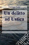 Un delitto ad Ustica libro