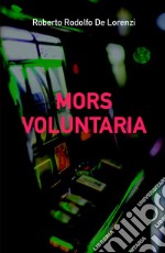 Mors voluntaria libro