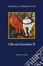 Chi era Geremia II libro