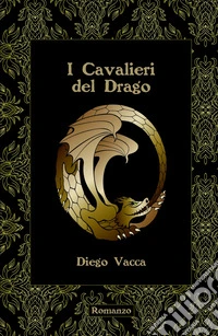 I cavalieri del drago