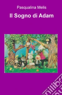 Il sogno di Adam