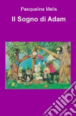 Il sogno di Adam