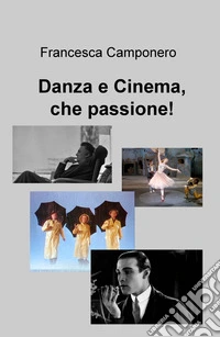 Danza e cinema, che passione!