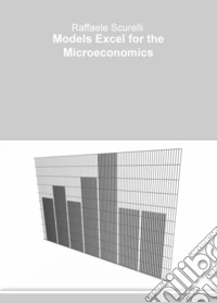Models Excel for the Microeconomics