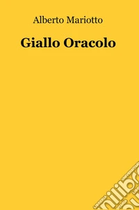 Giallo oracolo