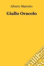 Giallo oracolo libro