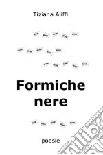 Formiche nere