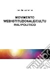 Movimento web/istituzionale/cultural/politico libro