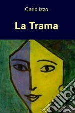 La trama libro