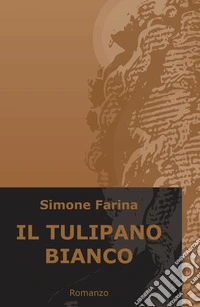 Il tulipano bianco