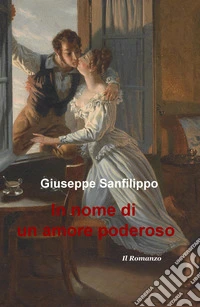 In nome di un amore poderoso