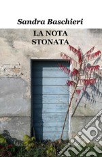 La nota stonata libro