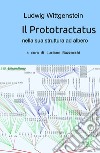 Il Prototractatus nella sua struttura ad albero libro