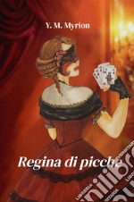 Regina di picche libro