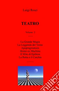 Teatro. Vol. 2