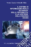 Il sistema di informazioni per la sicurezza della Repubblica e la gestione delle risorse umane libro di Caputo Renato Vitale Antonello