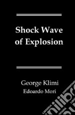 Shock wave of explosion libro