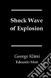 Shock wave of explosion libro