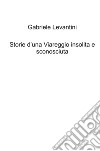 Storie d'una Viareggio insolita e sconosciuta libro