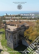 Il «Casino» di San Fili. Dall'analisi storica al progetto di conservazione libro