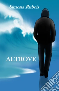 Altrove libro