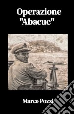 Operazione «Abacuc» libro