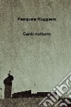 Canti notturni libro