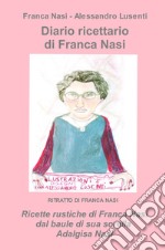 Diario ricettario di Franca Nasi libro