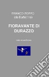 Fioravante di Durazzo libro