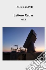 Lettere radar. Vol. 1