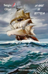 La nave in bottiglia. Conversazione notturna libro