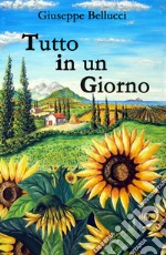 Tutto in un giorno libro