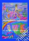 Psichedelia in opposition. Vol. 7: Blues progressivo e psichedelico libro