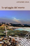 La spiaggia del morto libro