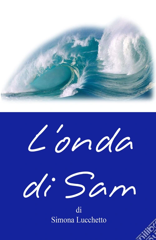 L'onda di Sam